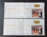 Doua bilete de colectie teatru piesa &quot;Ma mut la tata&quot;, A Trandafir, A Paduraru