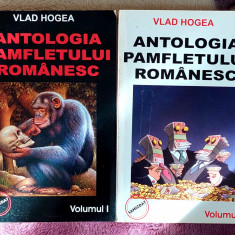Antologia pamfletului romanesc - Vlad Hogea