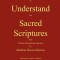 How to Understand the Sacred Scriptures