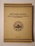 Constantin I. Bercuș (coord.) - Spitalul Colțea: două sute șaptezeci și cinci ani de existență (1704-1979)