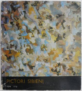 Pictori Sibieni &amp;ndash; Ion Itu foto