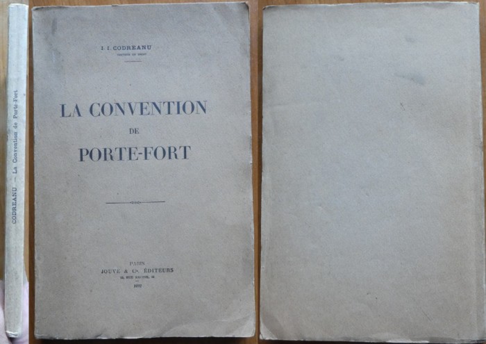 Corneliu Zelea Codreanu, Conventia de porte - fort; teza doctorat a lui Zelea Codreanu publicata la Paris in 1932 in prima editie si editia in romana