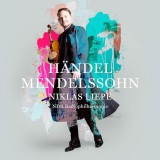 Handel / Mendelssohn | NDR Radiophilharmonie, Niklas Liepe