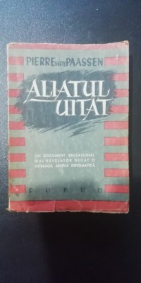 myh 45s - Pierre van Paasen - Aliatul uitat - editie interbelica foto