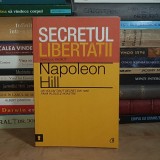 NAPOLEON HILL - SECRETUL LIBERTATII _ DIAVOLUL PACALIT , 2012 *