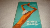 Ernest Hemingway - Batranul si marea - 1960