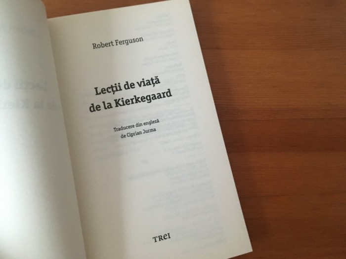 ROBERT FERGUSON, LECTII DE VIATA DE LA KIERKEGAARD