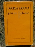 George Bacovia - Plumb. Plomo