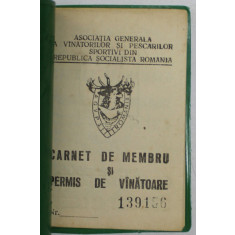 A.G.V.P.S. - CARNET DE MEMBRU SI PERMIS DE VANATOARE , 1972