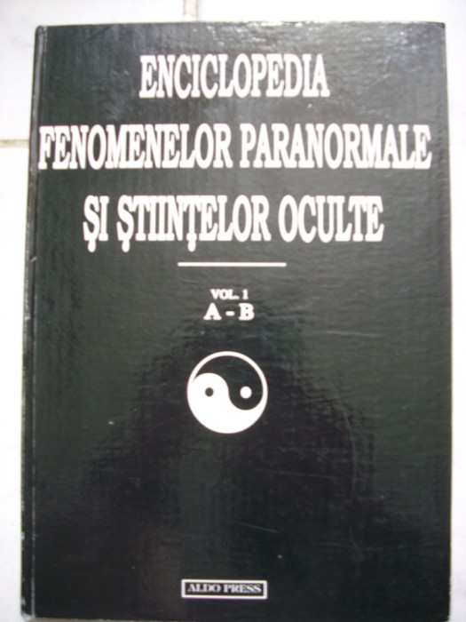 Enciclopedia fenomenelor paranormale si stiintelor oculte