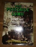 Prin Pesterile Lumii - Stefan Negrea