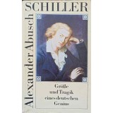 SCHILLER GROBE UND TRAGIK EINES DEUTSCHEN GENIUS-ALEXANDER ABUSCH-250332