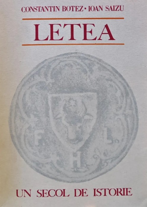 Letea un secol de istorie - 1981 - Ioan Saizu (BD1)