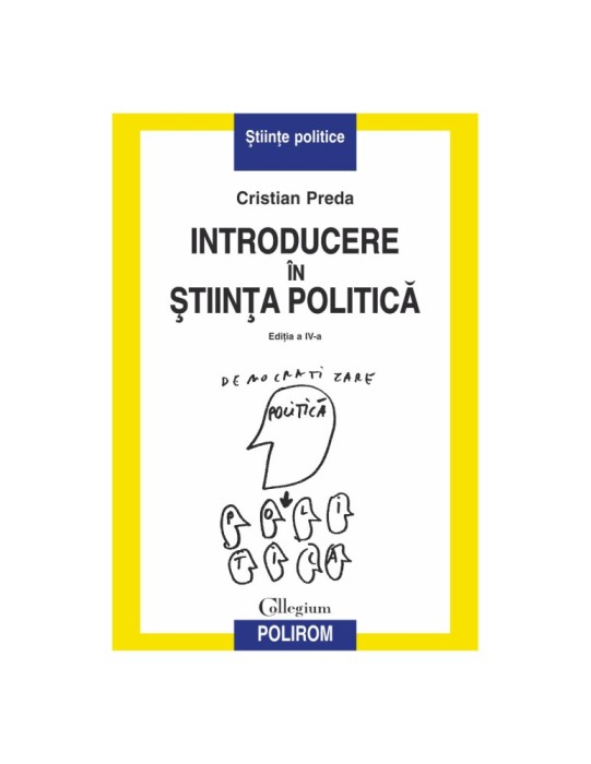 Introducere in stiinta politica &ndash; Cristian Preda