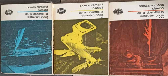 POEZIA ROMAN CLASICA VOL.1-3 DE LA DOSOFTEI LA OCTAVIAN GOGA-COLECTIV