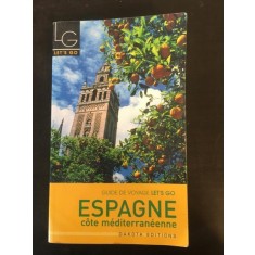 Guide de Voyage Let&#039;s Go - Espagne cote Mediterraneenne