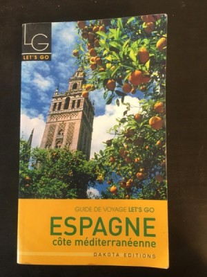 Guide de Voyage Let&amp;#039;s Go - Espagne cote Mediterraneenne foto
