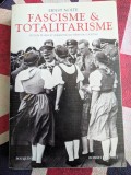 Ernst Nolte, St&eacute;phane Courtois (Prefata) Fascisme et totalitarisme