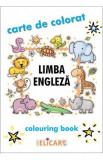 Limba engleza. Carte de colorat / Colouring Book
