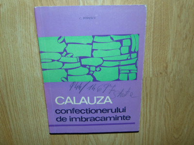 CALAUZA CONFECTIONERULUI DE IMBRACAMINTE -ING.C.POPESCU ANUL 1972 foto