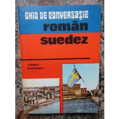VALERIU MUNTEANU - GHID DE CONVERSATIE ROMAN-SUEDEZ