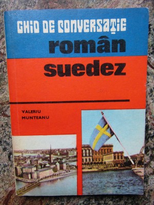 VALERIU MUNTEANU - GHID DE CONVERSATIE ROMAN-SUEDEZ foto