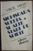 VIRGIL MIHAI/MIHAIU: SIGHISOARA, SUEDIA SI ALTE STARI DE SPIRIT(fara fila garda)