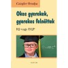 Okos gyerekek, gyerekes felnőttek - Cziegler Orsolya