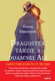 Cumpara ieftin Dragostea t&acirc;rzie a doamnei Ali