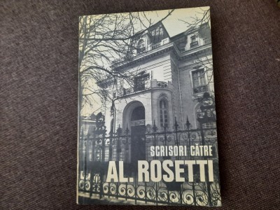 Scrisori catre Al. Rosetti documente literare- Al. Rosetti 26/0 foto