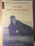 JURNALUL UNUI OM DEZAMAGIT-W.N.P. BARBELLION-274908