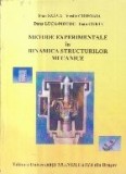Metode experimentale in dinamica structurilor mecanice (Szava...)