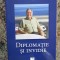 Diplomaţie şi invidie - Emil Ghiţulescu