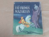 MIHAIL SADOVEANU - FAT-FRUMOS MAZAREAN