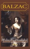 Tainele casniciei - Honore de Balzac - Roman de dragoste