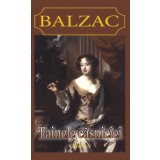 Tainele casniciei - Honore de Balzac