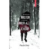 Milyen anya az ilyen? - Paula Daly