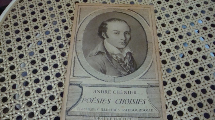 Andre Chenier - Poesies Choisies - interbelica - Hachette