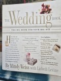 The Wedding Book: The big book for your big day - Mindy Weiss, Lisbeth Levine