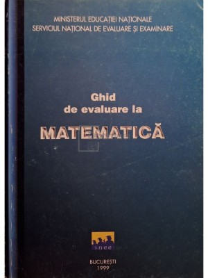 Constantin Nita - Ghid de evaluare la matematica (Editia: 1999) foto