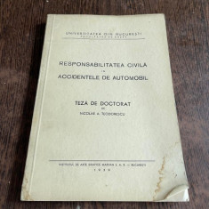 Nicolae A. Teodorescu Responsabilitatea civila in accidentele de automobil (teza de doctorat, 1939)