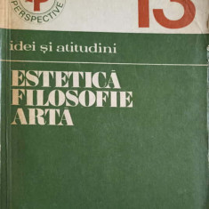 ESTETICA, FILOSOFIE, ARTA-EDITIE INGRIJITA DE VASILE MORAR