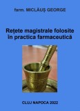 Retete magistrale folosite in practica farmaceutica