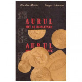 Nicolae Murgu, Mugur Isarescu - Aurul, mit si realitate - 125459