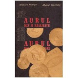 Nicolae Murgu, Mugur Isarescu - Aurul, mit si realitate - 125459