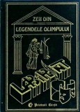 Liana Gombosiu, Gabriela Dobrisan - Zeii din Legendele Olimpului