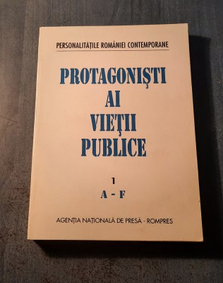 Protagonisti ai vietii publice vol. 1 A - F dec. 1989 - dec. 1994 foto