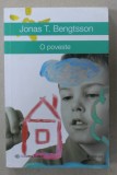 O POVESTE de JONAS T. BENGTSSON , 2016