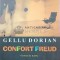 Confort Freud. 6 piese de teatru - 2011 - Gellu Dorian ($I107)