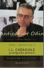 I.L. Caragiale si Caligrafia Placerii - Dan C. Mihailescu - Studiu Literar Humanitas 2012